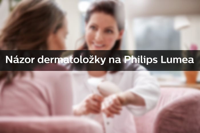 Názor dermatoložky na Philips Lumea
