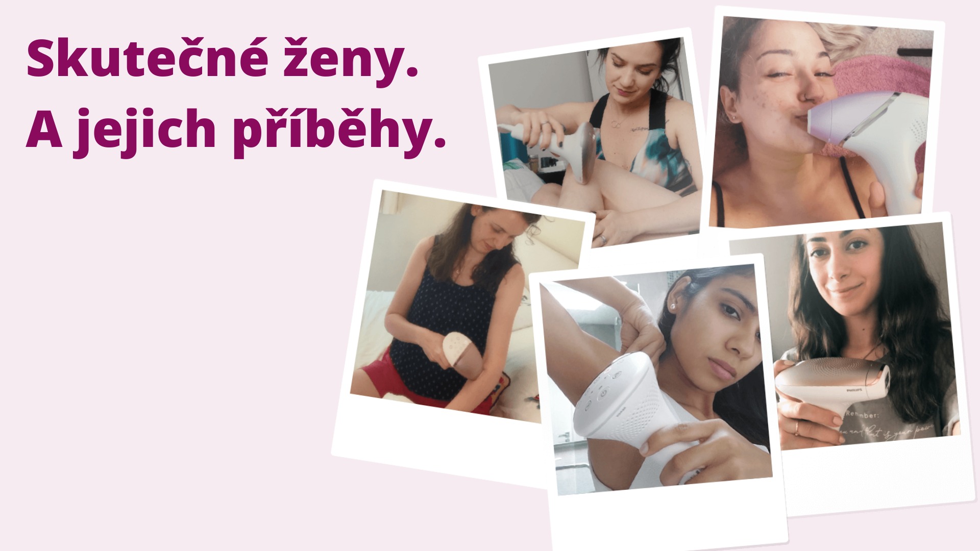 Skutečné příběhy s Philips Lumea